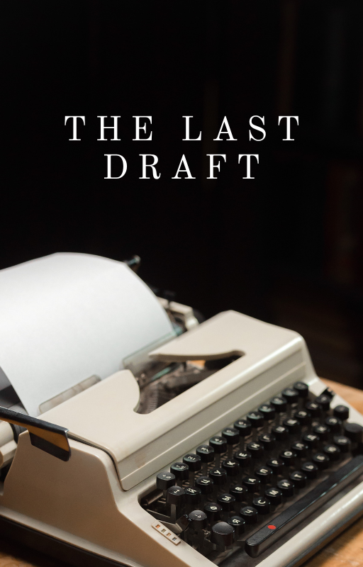 The Last Draft